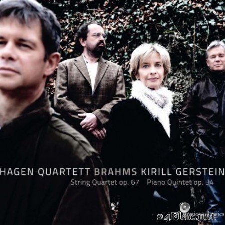 Kirill Gerstein and Hagen Quartett - Brahms: String Quartet No. 3 in B-Flat Major, Op. 67 & Piano Quintet in F Minor, Op. 34 (2019)