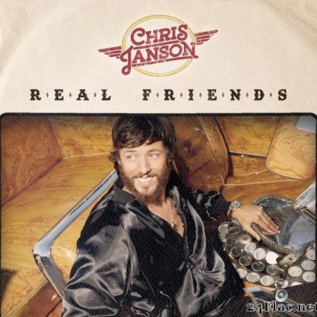 Chris Janson - Real Friends (2019) [FLAC (tracks)]