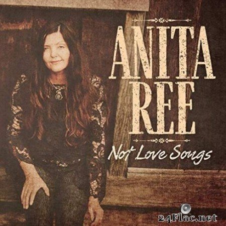 Anita Ree - Not Love Songs (2019)