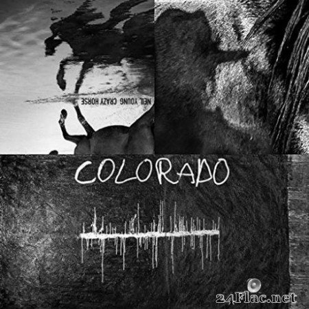 Neil Young & Crazy Horse - Colorado (2019)
