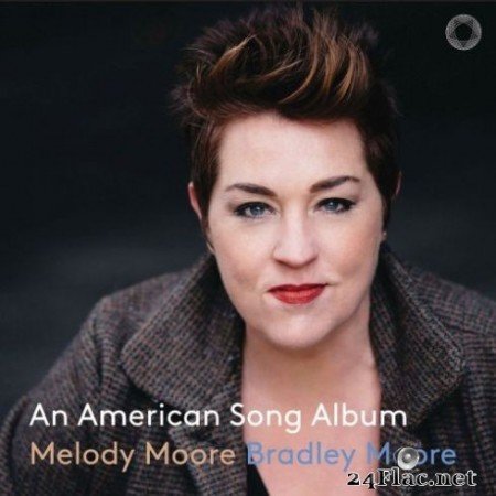 Melody Moore & Bradley Moore - An American Song Album (2019)