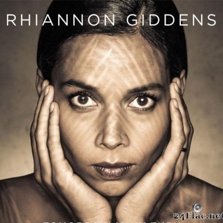 Rhiannon Giddens - Tomorrow Is My Turn (2015) [FLAC (tracks)]