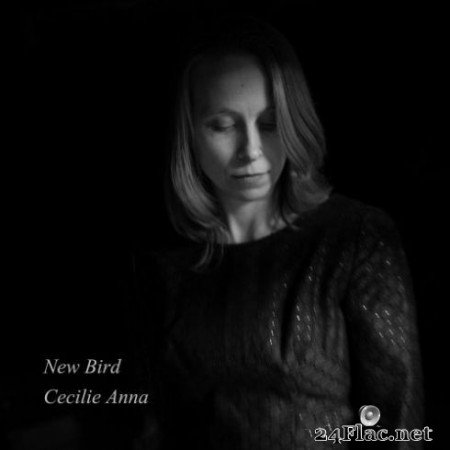 Cecilie Anna - New Bird (2019)