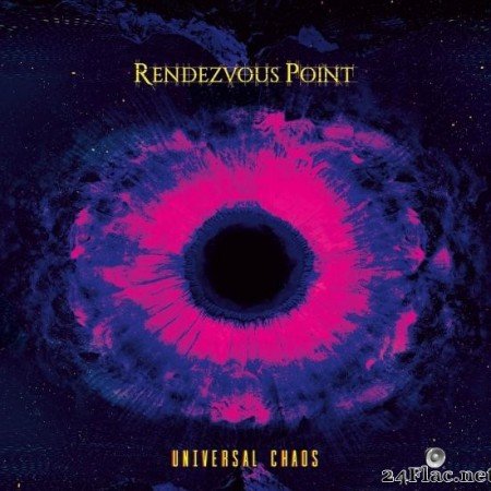 Rendezvous Point - Universal Chaos (2019) [FLAC (tracks)]