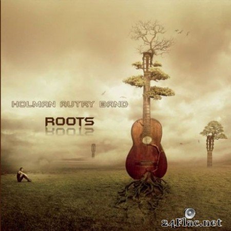 Holman Autry Band - Roots (2019)