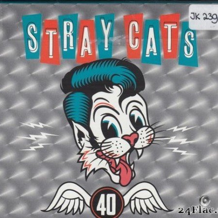 Stray Cats - 40 (Deluxe Edition) (2019) [FLAC (tracks + .cue)]