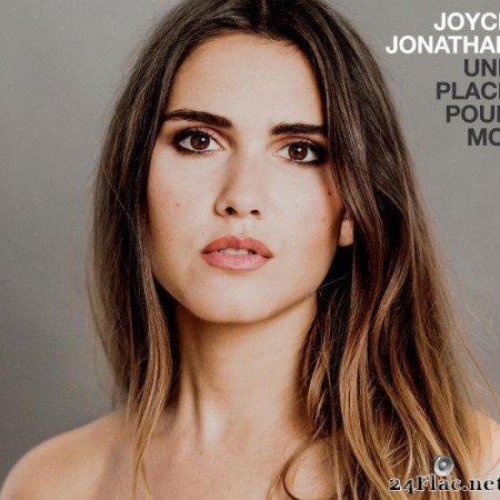 Joyce Jonathan - Une place pour moi (2016) [FLAC (tracks)]