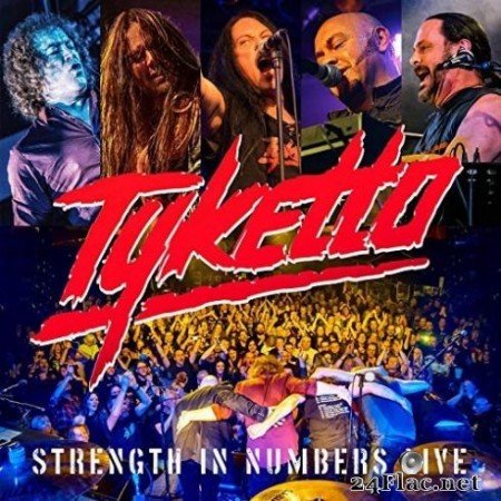 Tyketto - Strength in Numbers Live (2019)