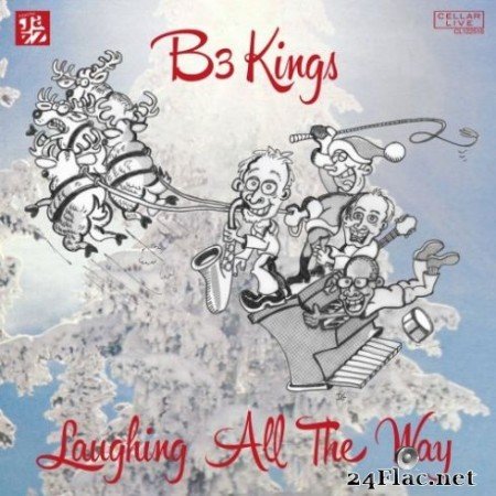 B3 Kings - Laughing All The Way (2019)