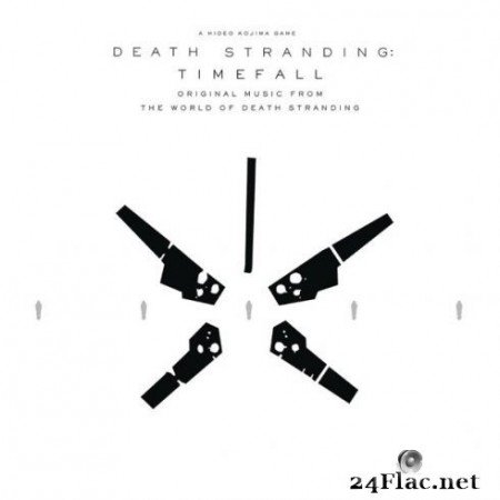 Various Artists - DEATH STRANDING: Timefall (Original Music from the World of Death Stranding) (2019)