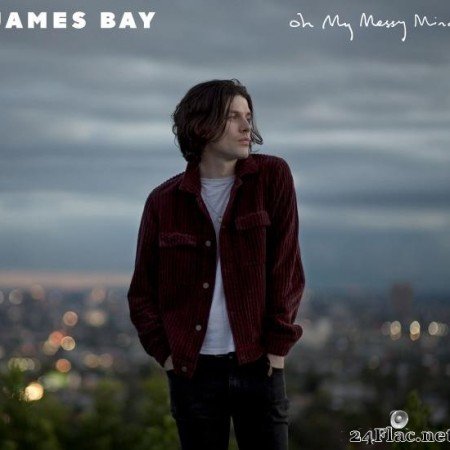 James Bay - Oh My Messy Mind (2019) [FLAC (tracks)]