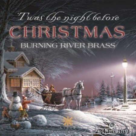 Burning River Brass - &#8216;Twas the Night Before Christmas (2019) Hi-Res