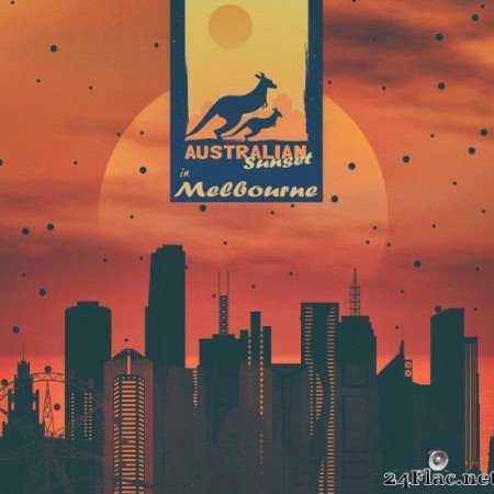 VA - Australian Sunset in Melbourne (2019) [FLAC (tracks)]