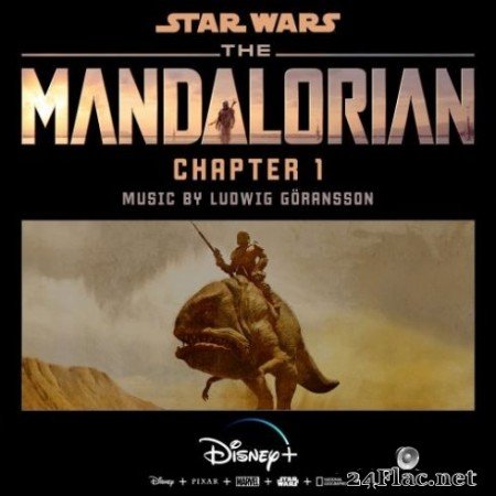 Ludwig Goransson - The Mandalorian: Chapter 1 (2019)