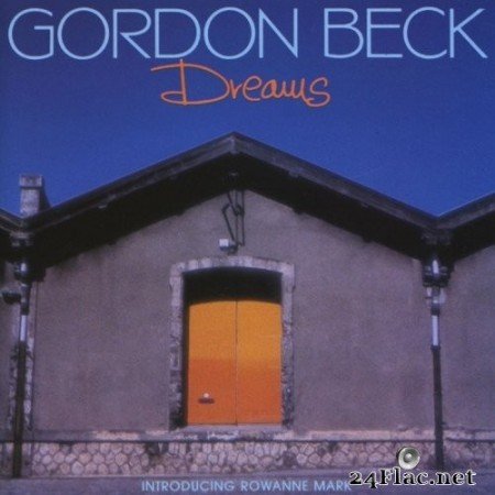 Gordon Beck - Dreams (1989/2019) FLAC