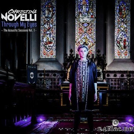 Christina Novelli - Through My Eyes (The Acoustic Sessions Vol. 1) (2019) [FLAC (tracks)]