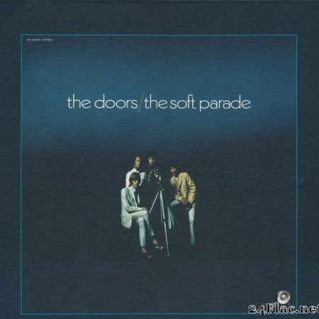 The Doors - The Soft Parade (50th Anniversary Deluxe Edition) (1969/2019)  [FLAC (tracks + .cue)]
