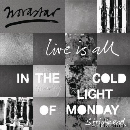 Novastar - Live is All - In The Cold Light of Monday - Stripped (2019) Hi-Res
