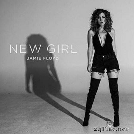 Jamie Floyd - New Girl (2019) FLAC