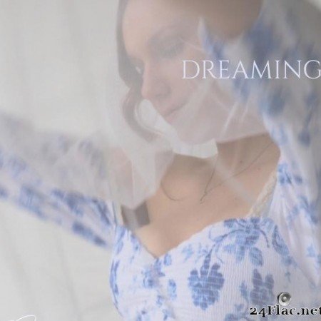 Emily James - Dreaming (2019) [FLAC (tracks)]
