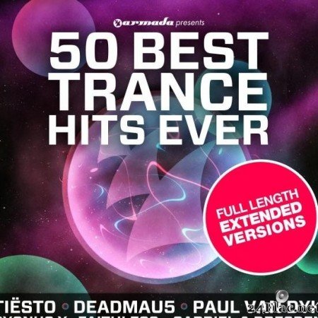 VA - 50 Best Trance Hits Ever - Full Length Extended Versions (2012) [FLAC (tracks)]