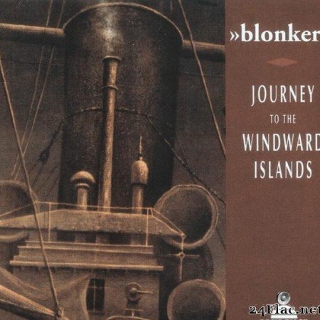 Blonker - Journey To The Windward Islands (1995) [FLAC (tracks + .cue)]