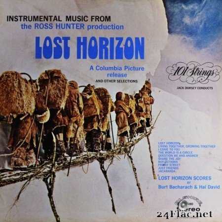 101 Strings Orchestra - Instrumental Music from the Ross Hunter Production Lost Horizon (Remastered from the Original Alshire Tapes) (2019) Hi-Res