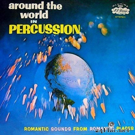 Irving Cottler Orchestra - Around the World in Percussion (Remastered from the Original Somerset Tapes) (1961/2019) Hi-Res