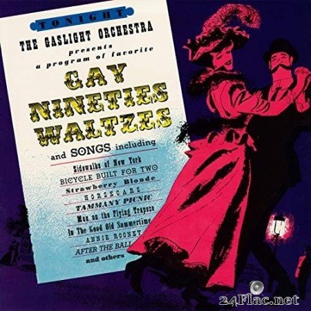 Gaslight Orchestra - Gay Nineties Waltzes (Remastered from the Original Somerset Tapes) (1958/2019) Hi-Res