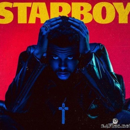 The Weeknd - Starboy (Explicit Version) (2016) [FLAC (tracks)]