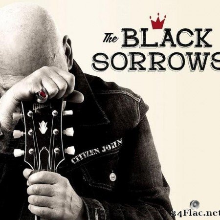 The Black Sorrows - Citizen John (2018) [FLAC (tracks)]