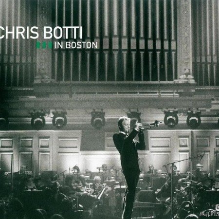 Chris Botti - Chris Botti In Boston (2009) [FLAC (image + .cue)]