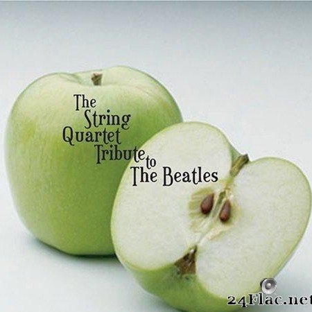 String Quartet Tribute - The String Quartet Tribute to The Beatles (2005) [FLAC (tracks + .cue)]
