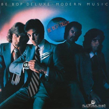 Be Bop Deluxe – Modern Music (2019) [Deluxe Edition]