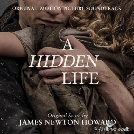 James Newton Howard - A Hidden Life (Original Motion Picture Soundtrack) (2019) Hi-Res + FLAC