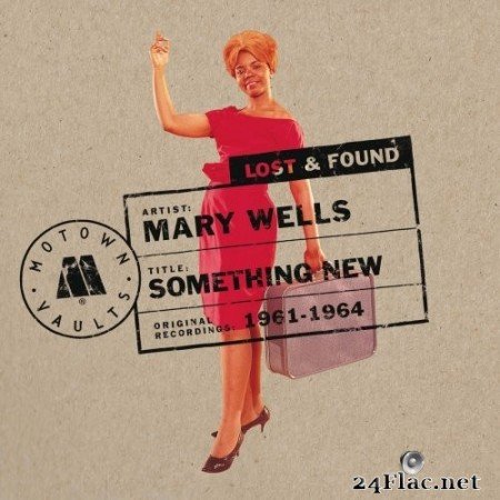 Mary Wells - Something New: Motown Lost & Found (2012) Hi-Res