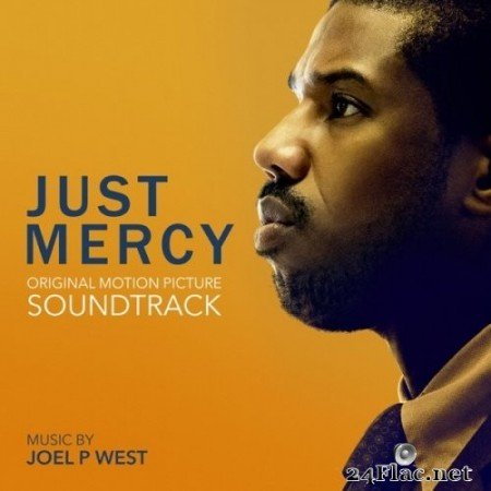 Joel P West - Just Mercy (Original Motion Picture Soundtrack) (2019) Hi-Res