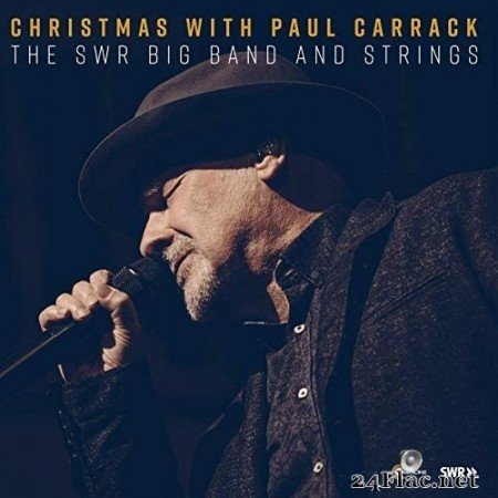 Paul Carrack with The SWR Big Band And Strings - Christmas with Paul Carrack (2019) Hi-Res