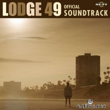Various Artists - Lodge 49 (Original Series Soundtrack) (2019) FLAC