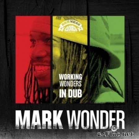 Mark Wonder & Umberto Echo - Working Wonders in Dub (2019) FLAC