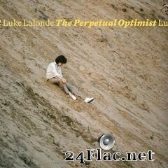 Luke Lalonde - The Perpetual Optimist (2019) FLAC