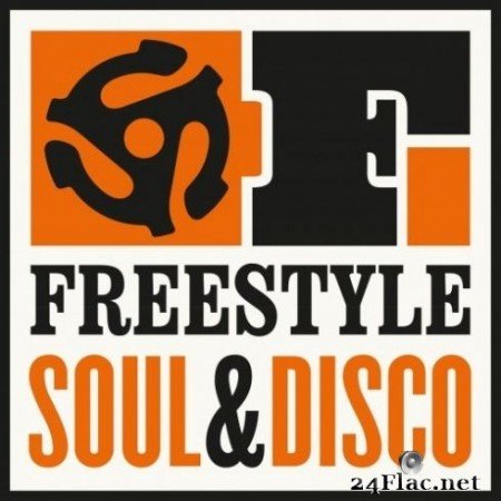 Various Artists - Freestyle: Soul & Disco! (2019) FLAC