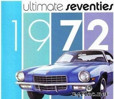 VA - Ultimate Seventies - 1972 (2003) [FLAC (tracks + .cue)]