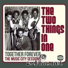 The Two Things In One - Together Forever: The Music City Sessions (2011) FLAC