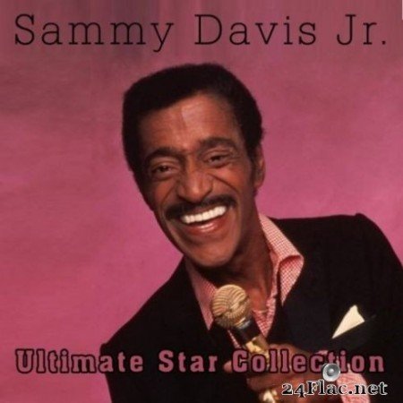Sammy Davis Jr. - Ultimate Star Collection of Samy Davis Jr. (2019) FLAC