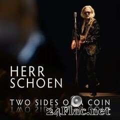 Herr Schoen - Two Sides of a Coin (2019) FLAC