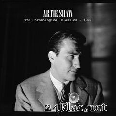Artie Shaw - The Chronological Classics: 1950 (2019) FLAC