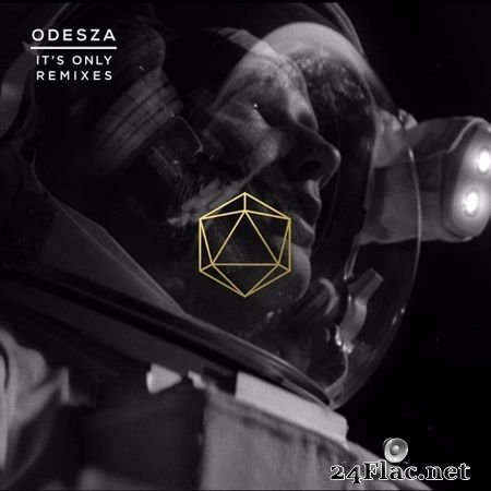 ODESZA - It’s Only (Remixes) (2016) (24bit Hi-Res) FLAC