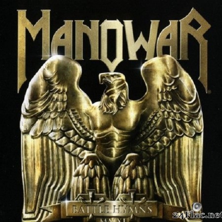Manowar - Battle Hymns MMXI (25th Anniversary Collector's Edition) (2011) [FLAC (image + .cue)]