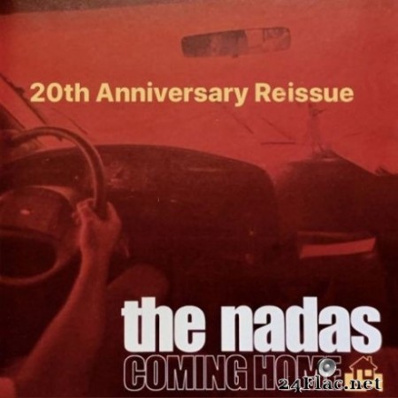 The Nadas - Coming Home (20th Anniversary Reissue) (2020) FLAC